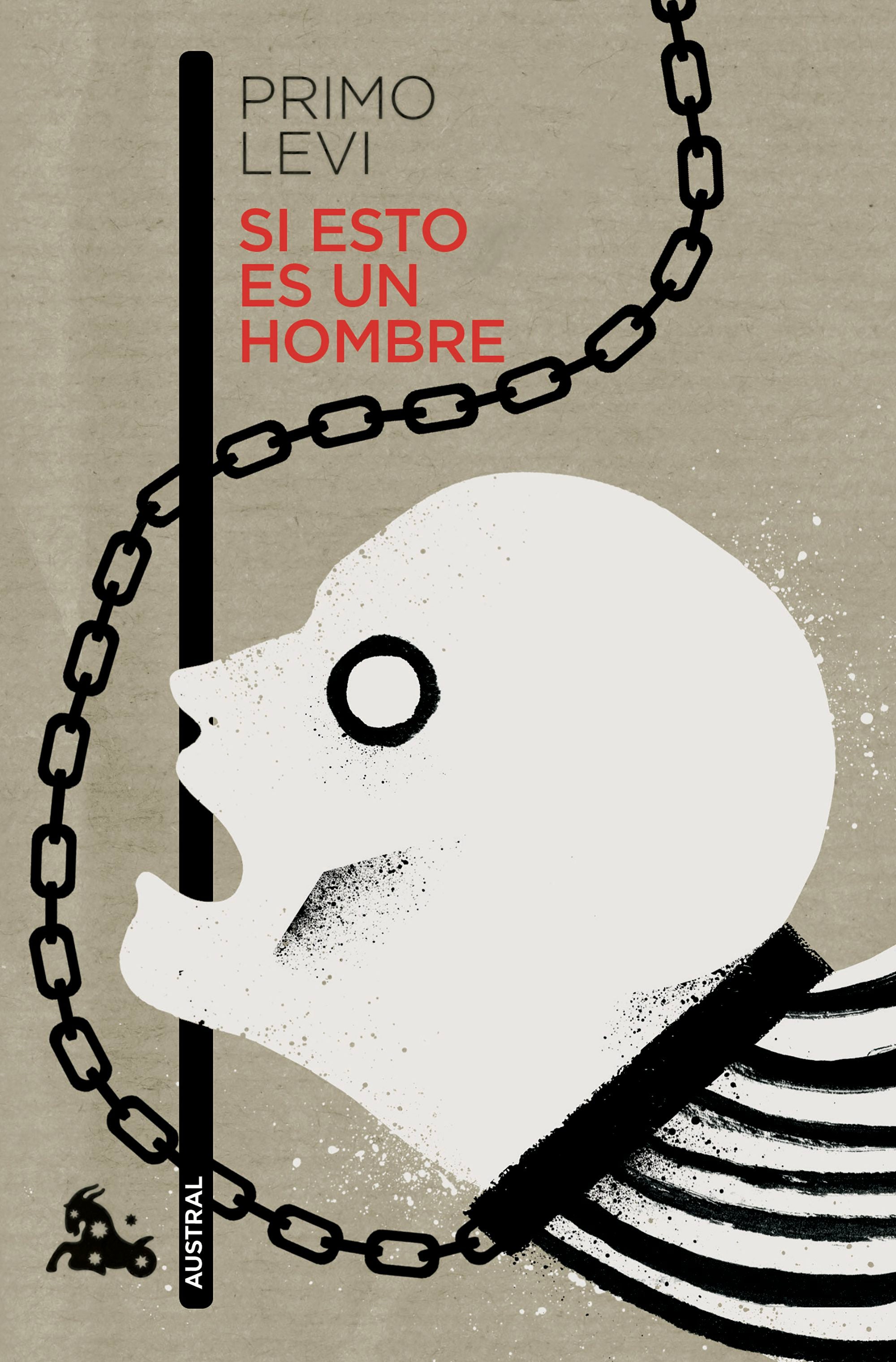 Book cover image for Si esto es un hombre / Survival in Auschwitz ISBN: 9786070758027